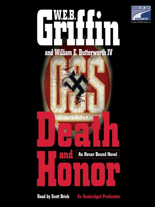 Title details for Death and Honor by W.E.B. Griffin - Wait list